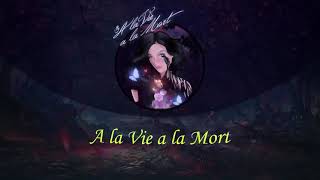 ILY - A La Vie A La Mort (Official Lyrics Video) Prod. By Skizo