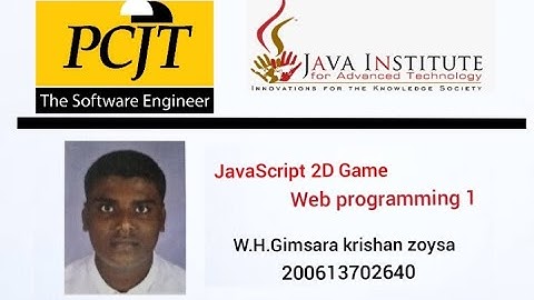 JAVASCRIPT 2D GAME / JAVA INSTITUTE / VISUAL STUDIO CODE