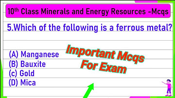 1 Mark Q. Minerals and Energy Resources |  Animated CBSE Geography Chapter 5  MCQs  #class10