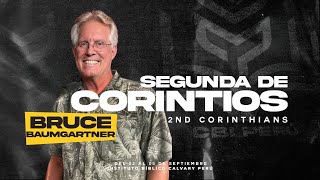 2 Corintios | Sesión 4 | Bruce Baumgartner