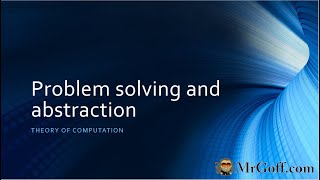 A level Computer Science: Problem solving and abstraction