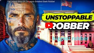 Chicago's Greatest Heist: The True Story of the Mastermind Who Got Away