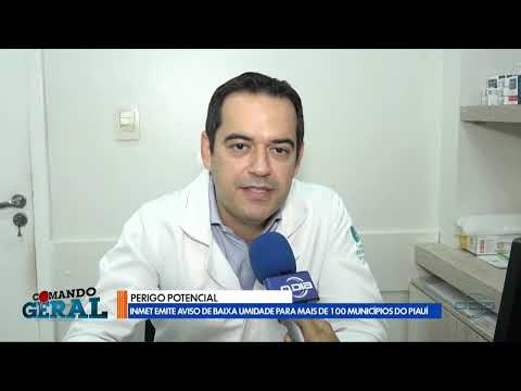 Perigo potencial: INMET emite aviso de baixa umidade para mais de 100 municípios do Piauí
