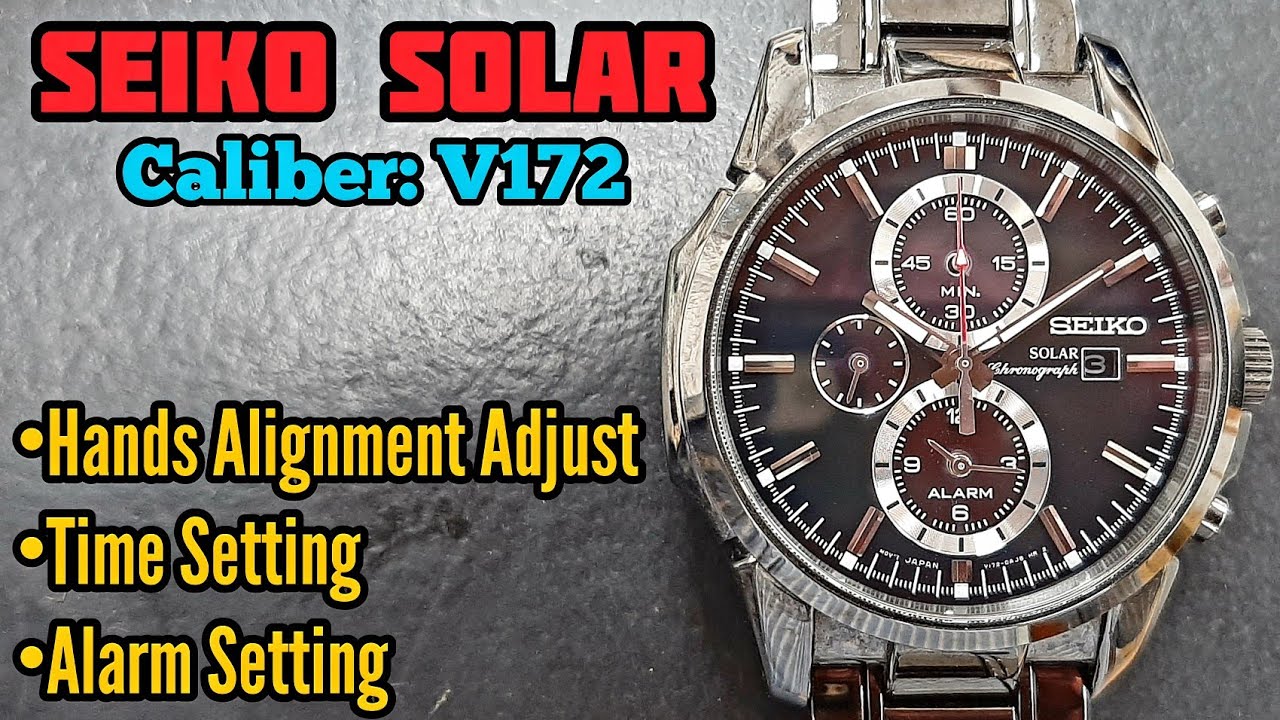 Seiko SOLAR Caliber V172 All Reset and Time, Alarm Setting | SolimBD |  Watch Repair Channel