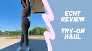 ECHT LEGGINGS REVIEW! TRY-ON HAUL