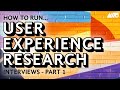 UX Research Interview Process - Goals, Recruiting, & Writing Questions