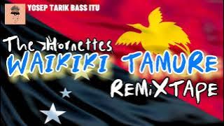 LAGU ACARA PNG 🇵🇬 WAIKIKI TAMURE - The Hornettes 🌴🌊 (YOSEP_®EMiXTAPE)