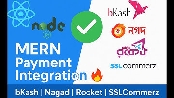 MERN Stack Payment Gateway Integration | bKash, Nagad, Rocket using SSLCommerz | React & Node.js.