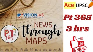 PT365 News Through Maps Detailed Description| Best for UPSC 2026 Preparation.