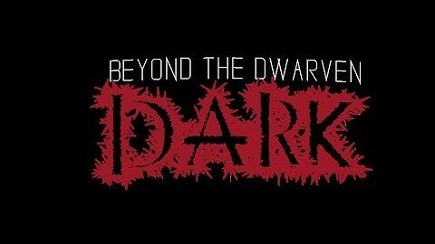 Beyond The Dwarven Dark 02: Lets Escape Bear!