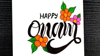 How To Write Happy Onam In Calligraphy || Write Happy Onam In Style || Lettering