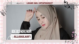 [Special Project] Bebiraira - Allahulkaafi | Cover by. LIE IDOL