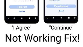 Why I Agree & Continue Button Not Working Easy Fix! (any app & sites)