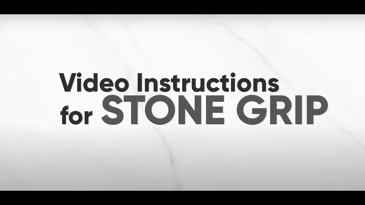 Stone Grip AntiSlip Treatment Instructions How to use Stone Grip