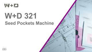 W+D 321 seed packet converting machine