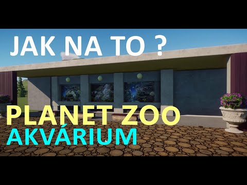 PLANET ZOO česky - JAK POSTAVIT AKVÁRIUM - JAYZOO