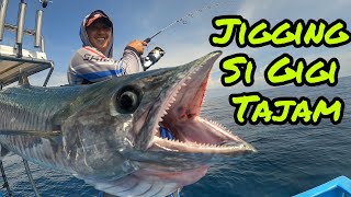 JIGGING SI GIGI TAJAM | Jigging Tenggiri Bintulu