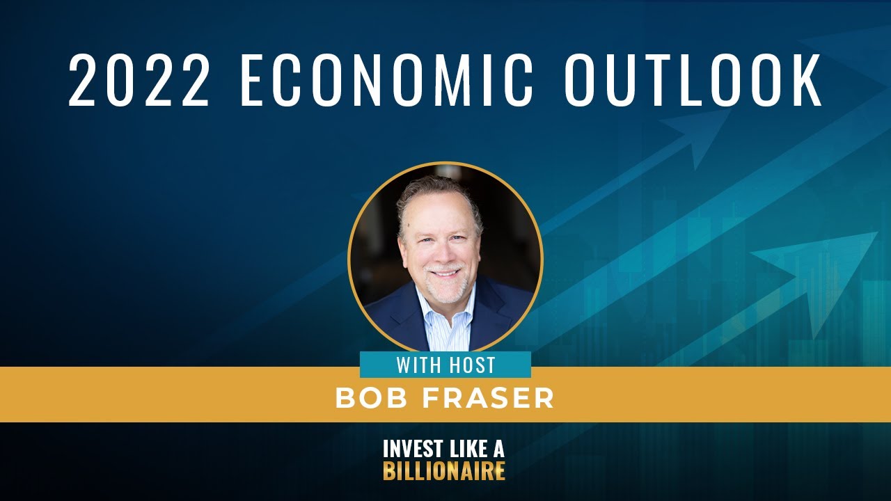 2022 Economic Outlook - What To Expect For The Rest of the Year