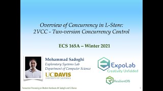 ECS165a: Overview of Concurrency in L-Store: 2VCC (Continued) - Feb 9, 2021