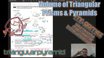 Volume of Triangular Prisms and Pyramids (Lesson 10.2)