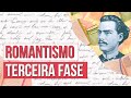 ROMANTISMO: TERCEIRA FASE  (CONDOREIRA) | Resumo de Literatura para o Enem