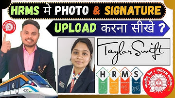 HRMS Me Photo And Signature Kaise Upload Kare | HRMS Photo Upload | Railway HRMS | Chhathu Kumar