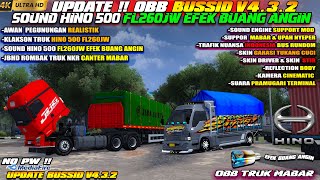 UPDATE !! OBB BUSSID V4.3.2 TERBARU TRUK MABAR SOUND HINO 500 EFEK BUANG ANGIN SUPER HD GRAFIK 4K