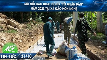 Sôi nổi các hoạt động “Tết Quân Dân” năm 2023 tại xã đảo Hòn Nghệ | THKG