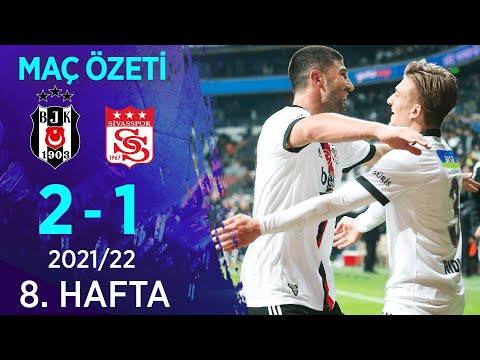Beşiktaş 2-1 Demir Grup Sivasspor MAÇ ÖZETİ | 8. Hafta - 2021/22