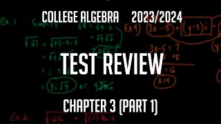 College Algebra Chapter 3 Test Review Part 1