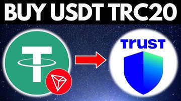 How To Buy USDT TRC20 On Trust Wallet