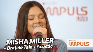 Misha Miller - Brațele Tale (Acoustic Version) | Bară La Bară pe Radio Impuls 🎙 Resimi