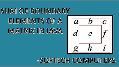 #5 Double Dimensional Array: Finding Sum of Boundary Elements