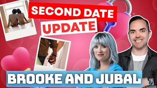 Second Date Update/Everything Was Perfect Until His Phone Buzzed/ Brooke and Jubal