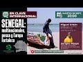 Senegal: multinacionales, pesca y Europa fortaleza