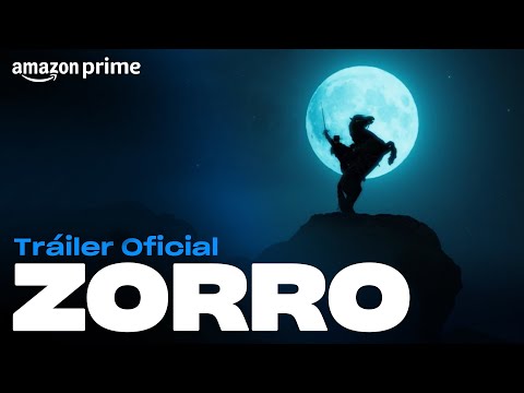 Zorro - Tráiler oficial | Prime