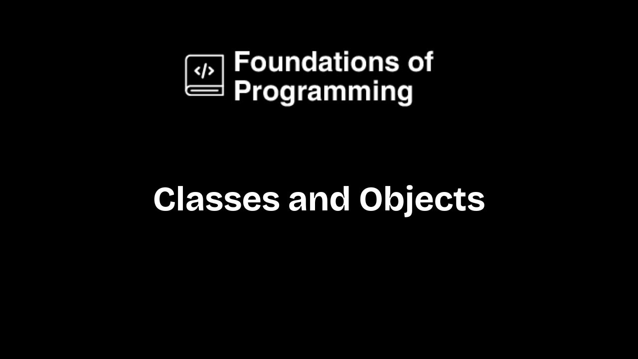 Classes and Objects Pt. 1 - YouTube