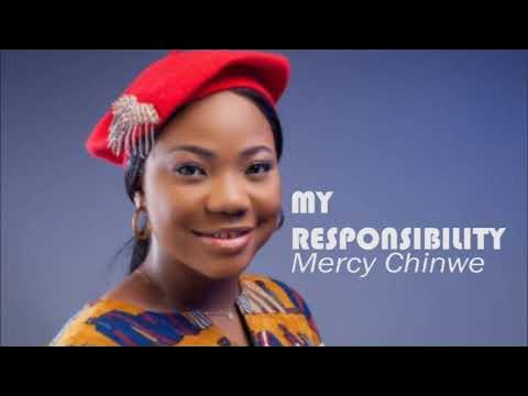 Lyrics Video of My Responsibility by Mercy Chinwe