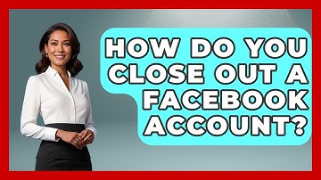 How Do You Close Out A Facebook Account? - Everyday-Networking