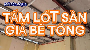 Xem Xong Video Thi Công Tấm Lót Sàn Giả Bê Tông, Tấm Cemboard Này, Nhiều Người Có Thể Tự Làm Được