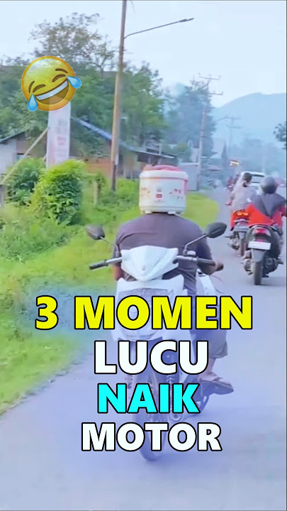 3 Momen Lucu Naik Motor #motor #lucu #shorts
