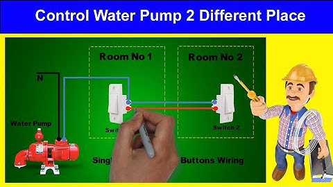 Water Pump Control Wiring 2 Different Places || Pani wali Motor Ko 2 Switch Sy Control Krna