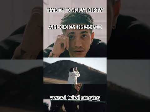 RYKEY DADDY DIRTY ALL GODS BLESS ME  歌ってみた フルver. #ちゃんゆうmusic #rykey @mzeefile7047