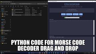 Python code for Morse Code decoder drag and drop
