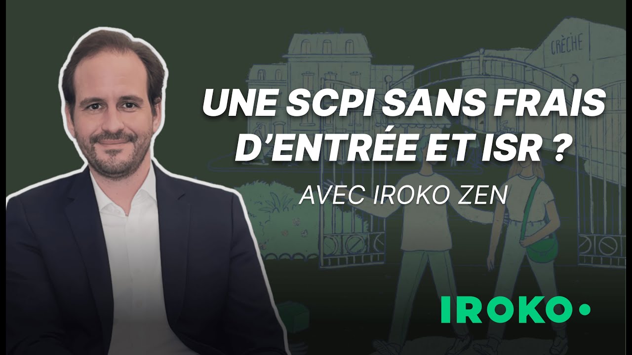 L'INTERVIEW - SCPI Iroko Zen - Avec Pierre-Antoine Burgala, Directeur Général Adjoint d'Iroko