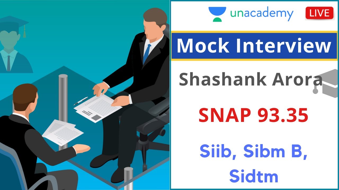 Mock Interview | Top B School | Shashank Arora | Unacademy CAT