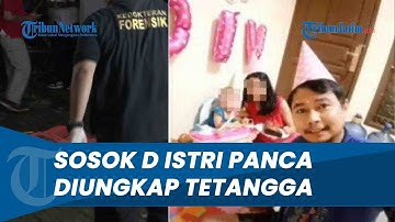 Disebut Sosok D Istri Panca Ayah yang Bunuh 4 Anaknya Diungkap Tetangga di Jagakarsa TERTUTUP