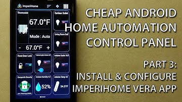 Android Home Automation Control Panel Part 3: Install & configure ImperiHome Vera App