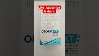 Olopat KT Eye drops #medicine #information