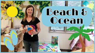Toddler and Preschool Beach and Ocean Theme